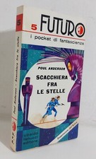 47457 Paul Anderson - Scacchiera fra le stelle - Fanucci editore 1972