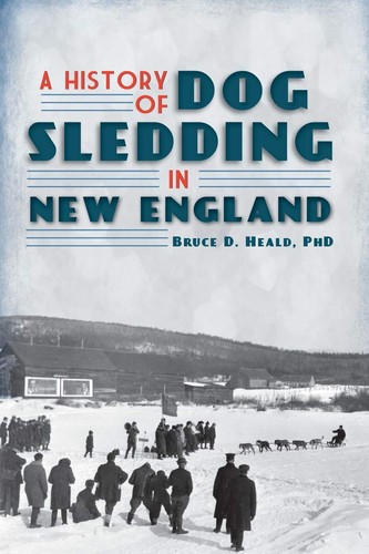 History dog sledding - a, in