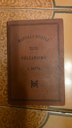 Vulcanismo manuali hoepli - vulcanismo., hoepli.