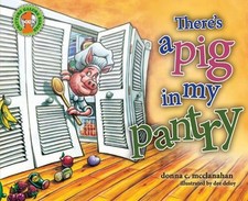 Donna C. Mcclanahan There's a Pig in my Pantry Volume 1 (Copertina rigida)