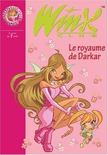 Winx club tome le - tome,