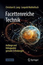 Facettenreiche Technik ~