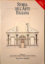 STORIA DELL'ARTE ITALIANA vol. 2 BERTELLI , BRIGANTI , GIULIANO Electa Mondadori