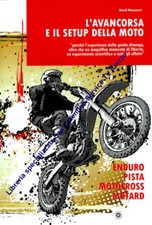 SETUP DELLA MOTO L'AVANCORSA