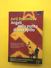Angeli sulla punta di uno spillo-Jurij Druznikov-libro Barbera 2006-No Limit