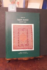 TAPPETI ANATOLICI  DEL XIX SECOLO DANIELE SEVI