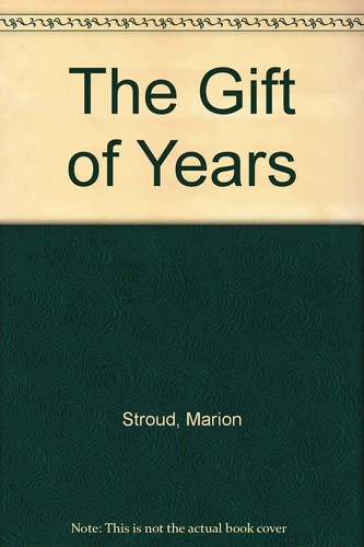The gift years - the,