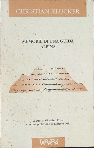 Memorie una guida alpina - memorie,