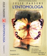 L'entomologa. . Julie Parsons. 2001. .