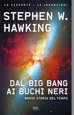 Dal big bang ai buchi neri