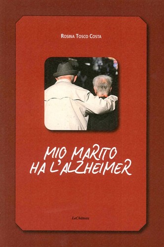 Mio marito alzheimer - l'alzheimer,