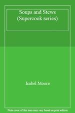 Soups and Stews (Supercook