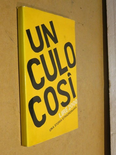 Culo cosi lire 2000 - culo,