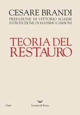 TEORIA DEL RESTAURO  - BRANDI