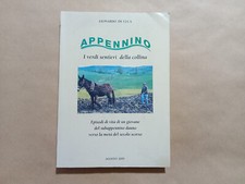 Leonardo De Luca – Appennino. I verdi sentieri della collina.