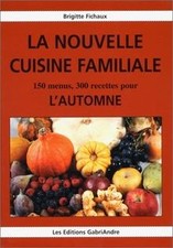 La nouvelle cuisine familiale
