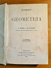 ELEMENTI DI GEOMETRIA Sannia e D'Ovidio 1888 Pellerano Libro Matematica antico