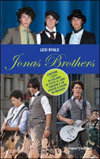 Jonas brothers 9788834714751 - brothers,
