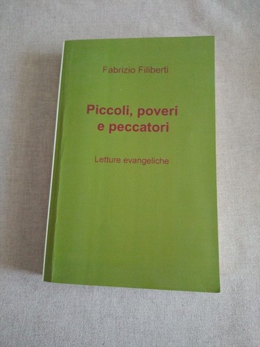 Piccoli poveri peccatori - piccoli, e