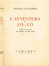L'avventura di Jò-Jò. Fiaba