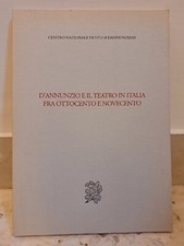 D'ANNUNZIO E IL TEATRO IN