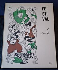 JACOVITTI-FESTIVAL: PINOCCHIO+4 STORIE DI PIPPO Ediz. AVE 1961 A COLORI, OTTIMO.
