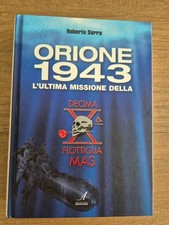 ROBERTO SERRA - ORIONE 1943 - EDIZIONI ARTESTAMPA - 2014 - M