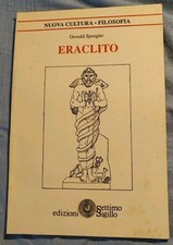 "ERACLITO" di Oswald Spengler