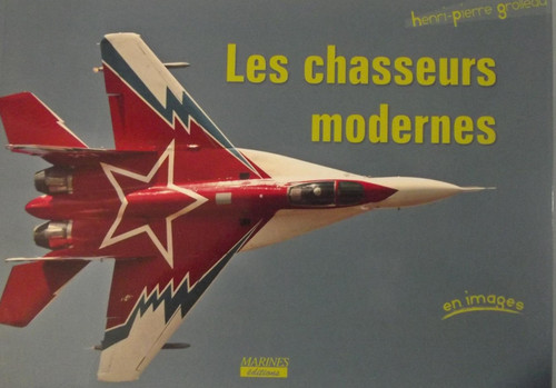 Les chasseurs modernes gli - les, modernes-(gli