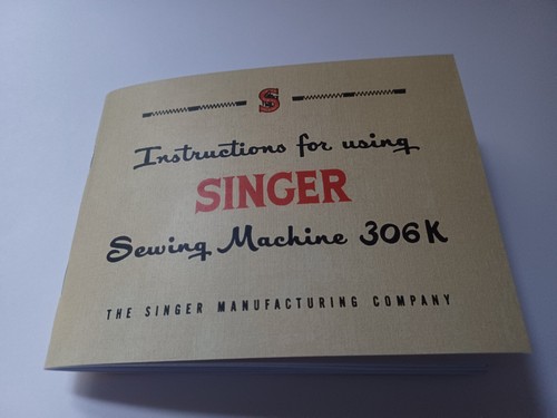 Singer 306k23 owners manual - singer,