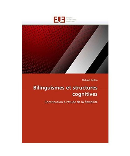 Bilinguismes structures - bilinguismes, et