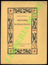 SPALLICCI Aldo -  Proverbi romagnoli  (3-57864)