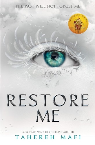 Tahereh mafi restore - mafi, me