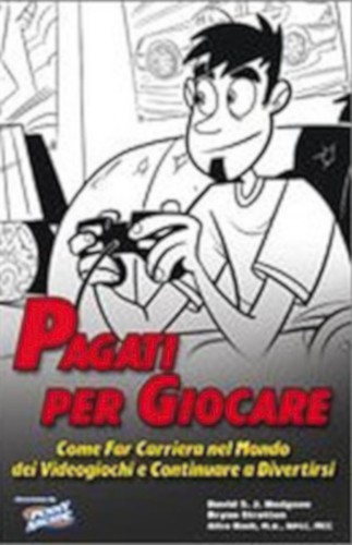 Pagati per giocare come - -,