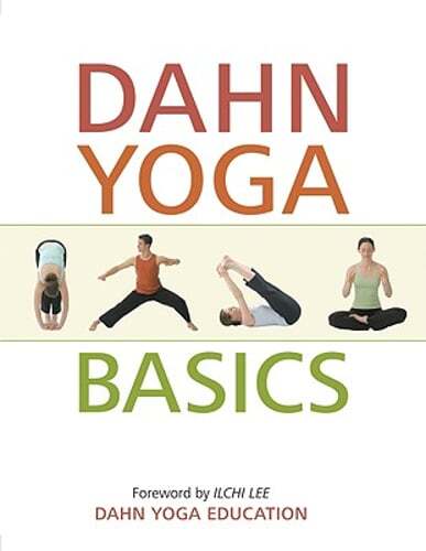 Dahn yoga basics complete - dahn, a