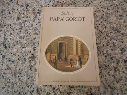 Balzac papa goriot de - papa',