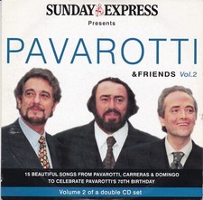 PAVAROTTI & FRIENDS Vol. 2 ( SUNDAY EXPRESS Newspaper CD )
