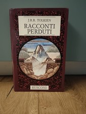 JRR TOLKIEN  RACCONTI PERDUTI