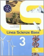 Linea scienze base. Per la