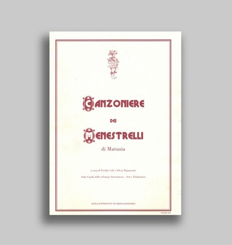Canzoniere dei menestrelli - , di