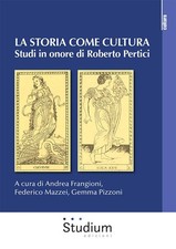 La storia come cultura. Studi