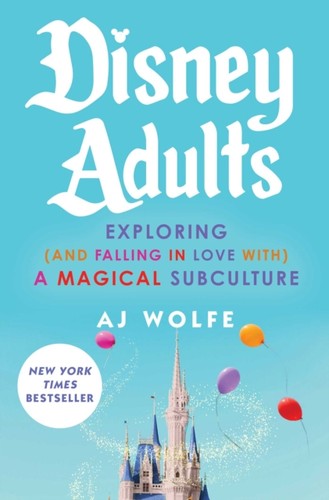 Disney adults aj wolfe - adults, by