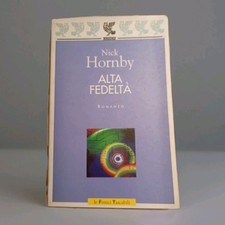 Nick Hornby - ALTA FEDELTÀ -