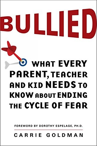 Bullied what every parent - every,
