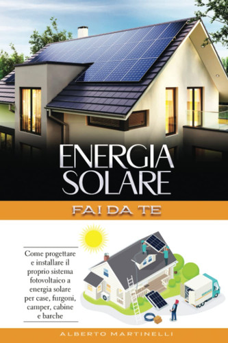 Energia solare fai da te - solare,