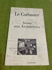 Le Corbusier - Verso una
