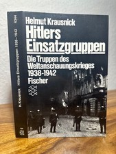 Hitlers Einsatzgruppen. Die