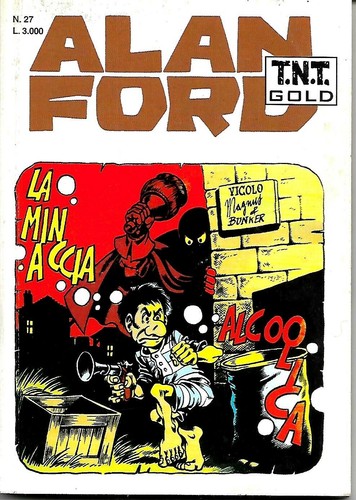 Alan ford t tnt - alan, t.n.t