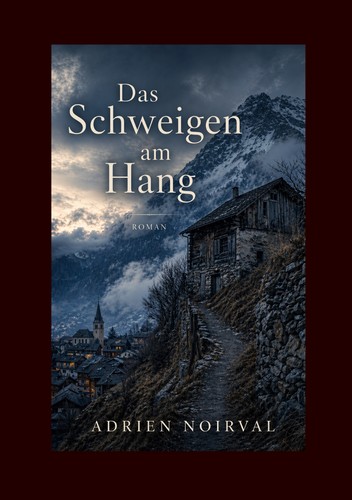 Das schweigen hang - das,