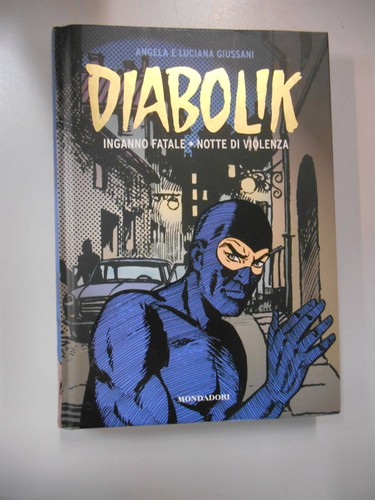 Diabolik gli anni oro - gli,